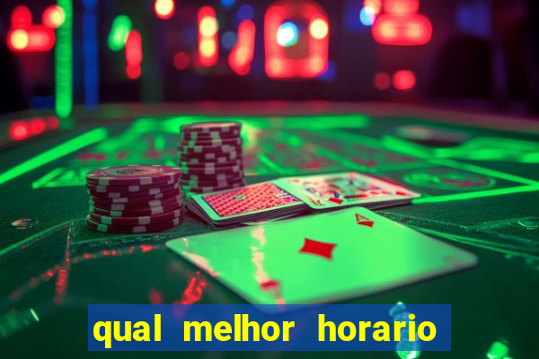 qual melhor horario para jogar big bass bonanza